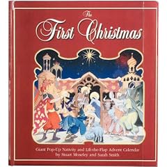 The First Christmas: Giant Pop-Up Nativity and Lift-The-Flap Advent Calendar
