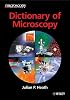 Dictionary of Microscopy