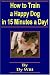Training a Happy Dog in 15 Minutes a Day!