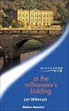 At the Millionaire's Bidding
