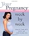 Your Pregnancy Week by Week