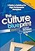 The Culture Blueprint: A Guide to Building the High-Performance Workplace - Book by Robert Richman