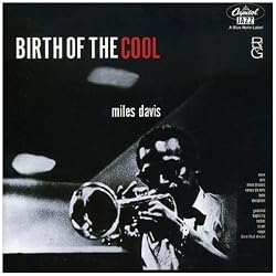 Birth of the Cool