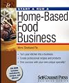 Start & Run a Home-Based Food Business