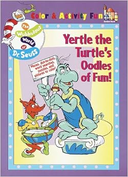 Yertle the Turtle's Oodles of Fun!: (Must be ordered in carton quantity
