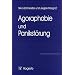 Agoraphobie und Panikst�rung