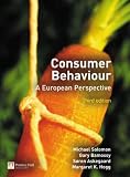 Consumer Behaviour: Buying, Having, and Being.