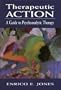 Therapeutic Action: A Guide to Psychoanalytic Therapy
