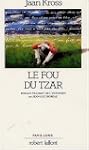 Fou du tzar -le