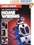 The Complete Guide to Home Wiring: A Comprehensive Manual, from Basic Repairs to Advanced Projects (Black & Decker Home Improvement Library; U.S. edition)