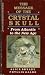 Book The Message of the Crystal Skull: From Atlantis to the New Age (Llewellyn's New Age Series)