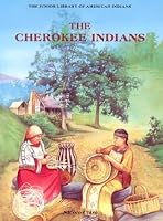 The Cherokee Indians (Junior Library of American Indians)