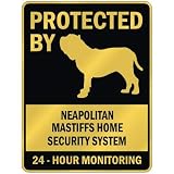 PROTECTED BY " NEAPOLITAN MASTIFFS HOME SECURITY SYSTEM " PARKING SIGN DOG