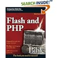 Flash and PHP Bible by Matthew Keefe