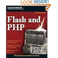Flash and PHP Bible by Matthew Keefe