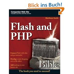 Flash and PHP Bible (Bible (Wiley))