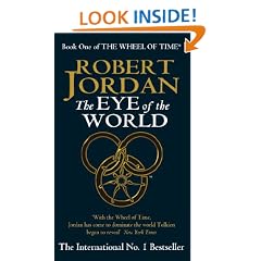 The Eye Of The World: Wheel of Time: Book 1 (The Wheel of Time)