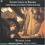 Revue Benjamin Lazar  / Savinien Cyrano de Bergerac - L'Autre Monde, ou Les Estats & Empires de la Lune