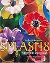 Splash 8: Watercolor Discoveries (Splash)