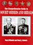 The Comprehensive Guide to Soviet Orders and Medals