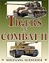 Tigers In Combat II (Stackpole Military History)