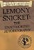 Lemony Snicket: The Unauthorized Autobiography (A Series of Unfortunate Events)