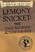 Lemony Snicket: The Unauthorized Autobiography (A Series of Unfortunate Events)