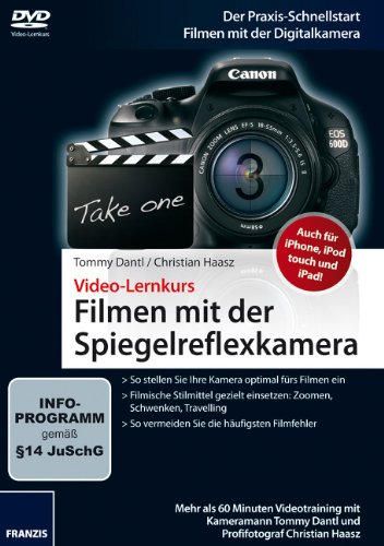 Filmen mit der Spiegelreflexkamera - Video-Lernkurs (PC+MAC)