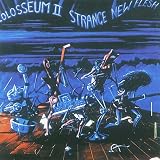 Strange New Flesh: Expanded Editon/Remastered