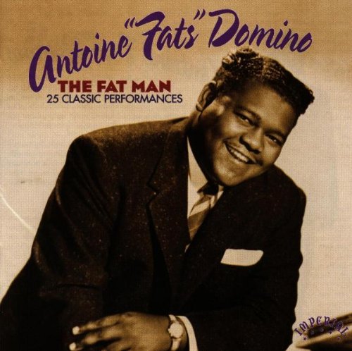 Fats Domino - Fat Man: 25 Classic Performances - Zortam Music