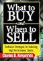 What to Buy and When to Sell: Technical Strategies for Selecting High Performance Stocks