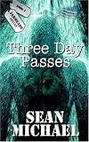 Three Day Passes