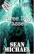 Three Day Passes