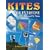 Kites for Everyone: How to Make and Fly Them