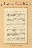 Making Blood White: Historical Transformations in Early Modern
Makassar