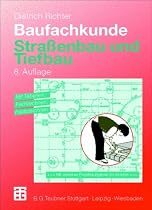 Baufachkunde, 3 Bde., Bd.3, Straßenbau und Tiefbau