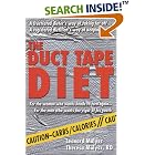 The Duct Tape Diet by  Leonard Malysz and Theresa Malysz