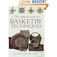 The Complete Book of Basketry Techniques by Sue Gabriel and Sally Goymer