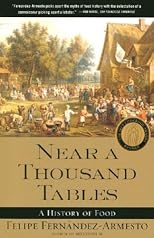 Near a Thousand Tables : A History of Food