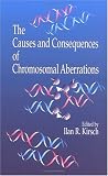The Causes and Consequences of Chromosomal Aberrations