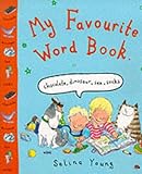 My favourite word book : chocolate, dinosaur, sea, socks