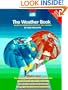 The Weather Book: An Easy-to-Understand Guide to the USA's Weather