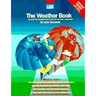 The Weather Book: An Easy-to-Understand Guide to the USA's Weather by  Jack Williams