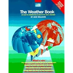 The Weather Book: An Easy-to-Understand Guide to the USA's Weather