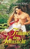 Tr&auml;ume der Sehnsucht - Susan King, Traudi Perlinger