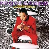Revue Zapp & Roger  / Compilation: Greatest Hits, Vol. 2 & More
