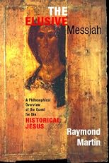 The Elusive Messiah