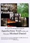 Walking With Freedom