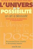 L'univers de la possibilité : Un art à découvrir L'univers de la possibilité : Un art à découvrir