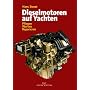 Dieselmotoren auf Yachten: Pflegen, warten, reparieren